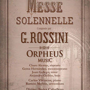 Cartel Orpheus Music Messe Sonelle G. Rossini Cartel Orpheus Music Messe Sonelle G. Rossini